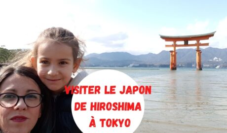 Visiter le japon de Hiroshima à Tokyo